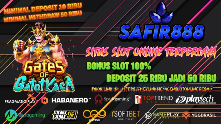 SAFIR888 - Situs Slot Online Terpercaya